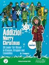 Addizio! Merry Christmas 