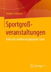 Sportgroßveranstaltungen