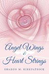 Angel Wings and Heart Strings