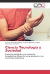 Ciencia Tecnología y Sociedad