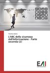 L'ABC della sicurezza dell'informazione - Parte seconda (2)