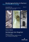 Archäologie des Hospitals