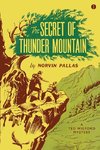 The Secret of Thunder Mountain