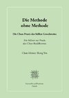 Die Methode ohne Methode