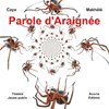 Parole d'Araignée