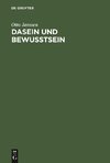 Dasein und Bewusstsein