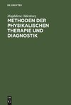 Methoden der physikalischen Therapie und Diagnostik