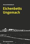 Eichenbetts Ungemach