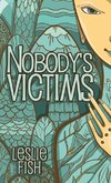 Nobody's Victims