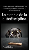 La ciencia de la autodisciplina