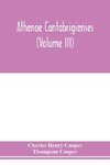 Athenae cantabrigienses (Volume III)