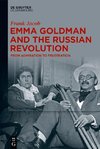 Emma Goldman and the Russian Revolution