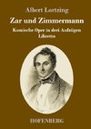 Zar und Zimmermann