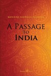 A Passage to India (Wisehouse Classics Edition)