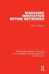 Managing Innovation Within Networks