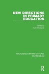 New Directions in Primary Education