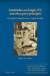 Aristóteles en el siglo XV: una ética para príncipes