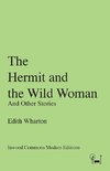 The Hermit and the Wild Woman