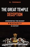 The Great Temple Deception