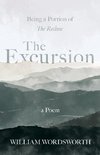 The Excursion - Being a Portion of 'The Recluse', a Poem