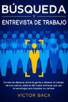 Búsqueda & Entrevista De Trabajo, Libro 2 En 1