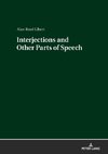 Interjections and Other Parts of Speech