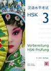 Vorbereitung HSK-Prüfung. HSK 3