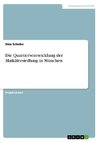 Die Quartiersentwicklung der Maikäfersiedlung in München