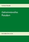 Geheimnisvolles Potsdam