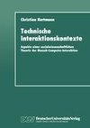 Technische Interaktionskontexte