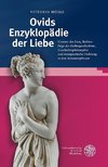 Ovids Enzyklopädie der Liebe