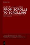 From Scrolls to Scrolling