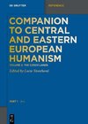 Companion to Central and Eastern European HumanismVolume 2 Czech Lands