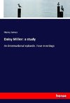 Daisy Miller: a study