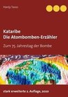 Kataribe - Die Atombomben-Erzähler