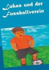 Lukas und der Fussballverein