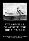 Die Admiral Graf Spee und die Altmark