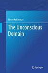 The Unconscious Domain