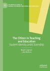 The Citizen in Teaching and Education