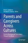 Parents and Caregivers Across Cultures