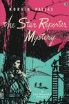 The Star Reporter Mystery