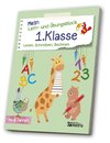 Mein Lern- & Übungsblock<BR>1. Klasse: Lesen, Schreiben, Rechnen