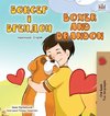 Boxer and Brandon (Ukrainian English Bilingual Book)