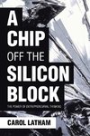 A Chip Off the Silicon Block