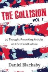 The Collision Vol. 1