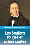 Les Souliers rouges et autres contes