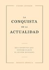 Conquista De La Actualidad, La