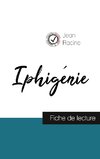 Iphigénie de Jean Racine (fiche de lecture et analyse complète de l'oeuvre)