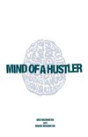 Mind of a Hustler