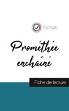 Prométhée enchaîné de Eschyle (fiche de lecture et analyse complète de l'oeuvre)